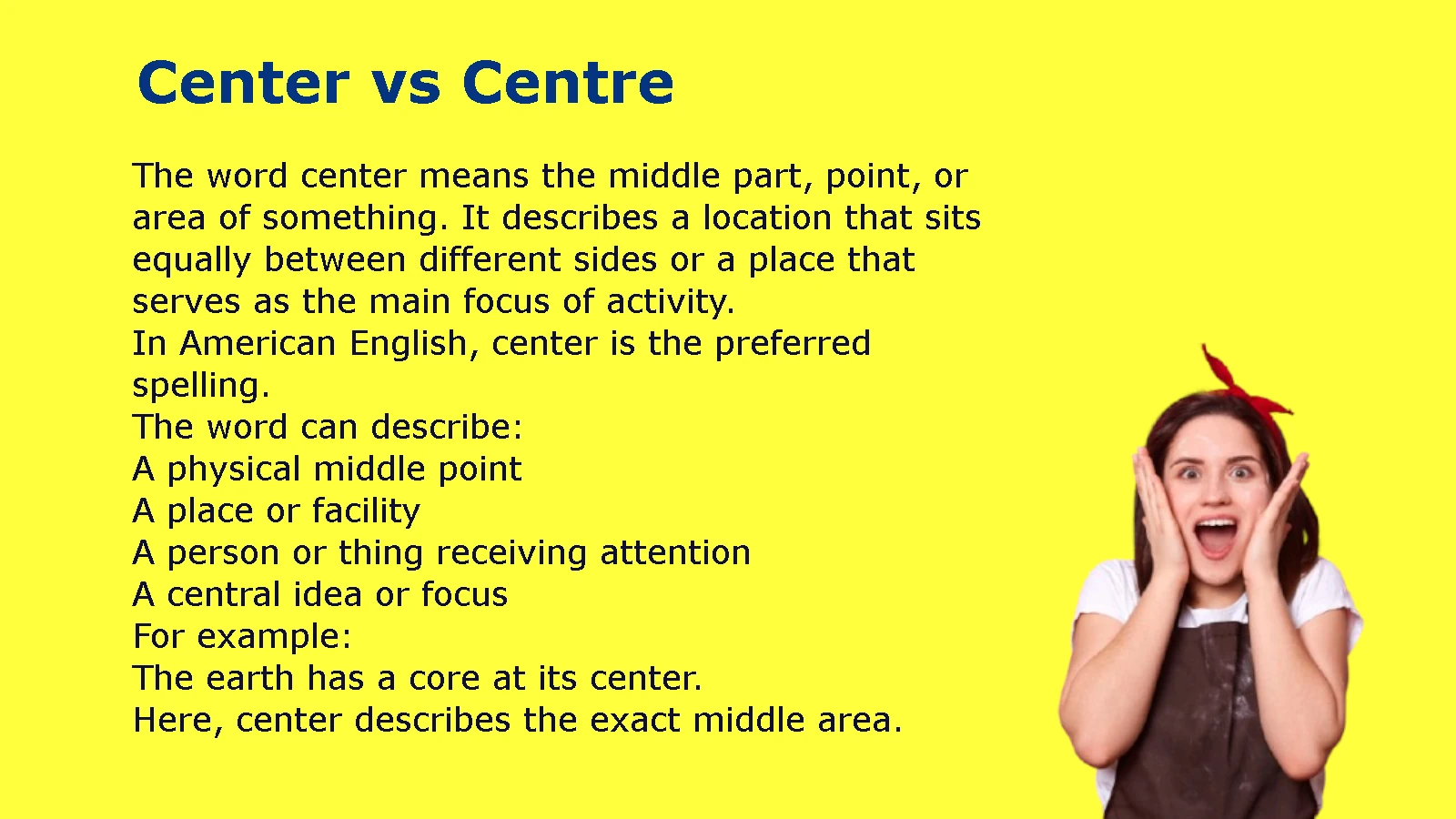 Center vs Centre: