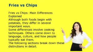 Fries vs Chips