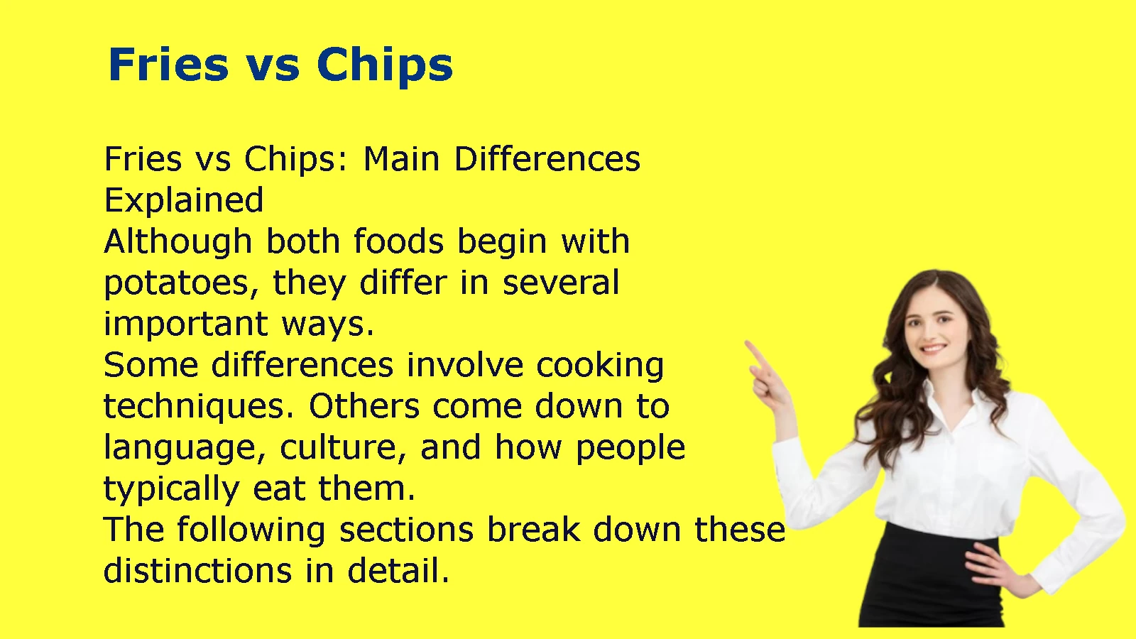 Fries vs Chips