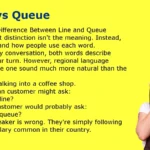 Line vs Queue