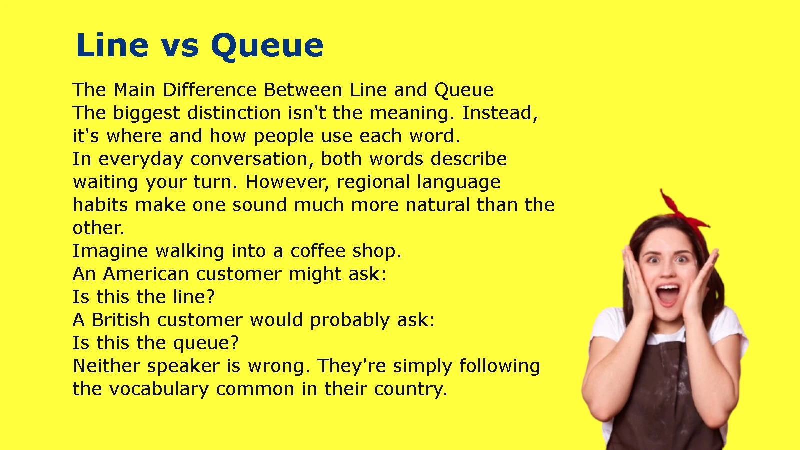 Line vs Queue