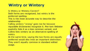 Wintry or Wintery