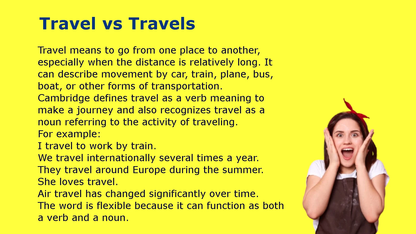 Travel vs Travels
