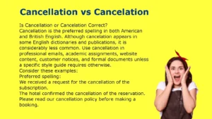 Cancellation vs Cancelation