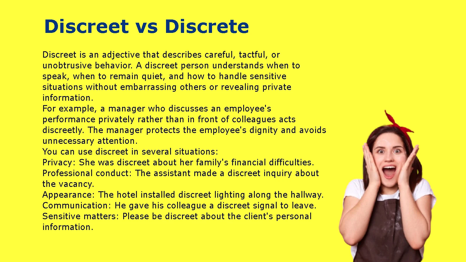 Discreet vs Discrete