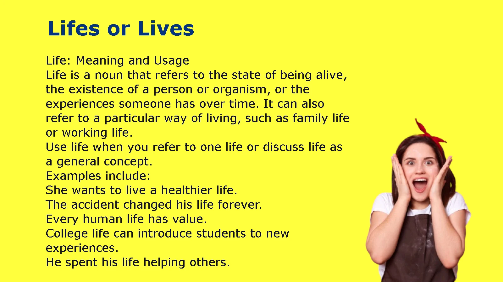 Lifes or Lives