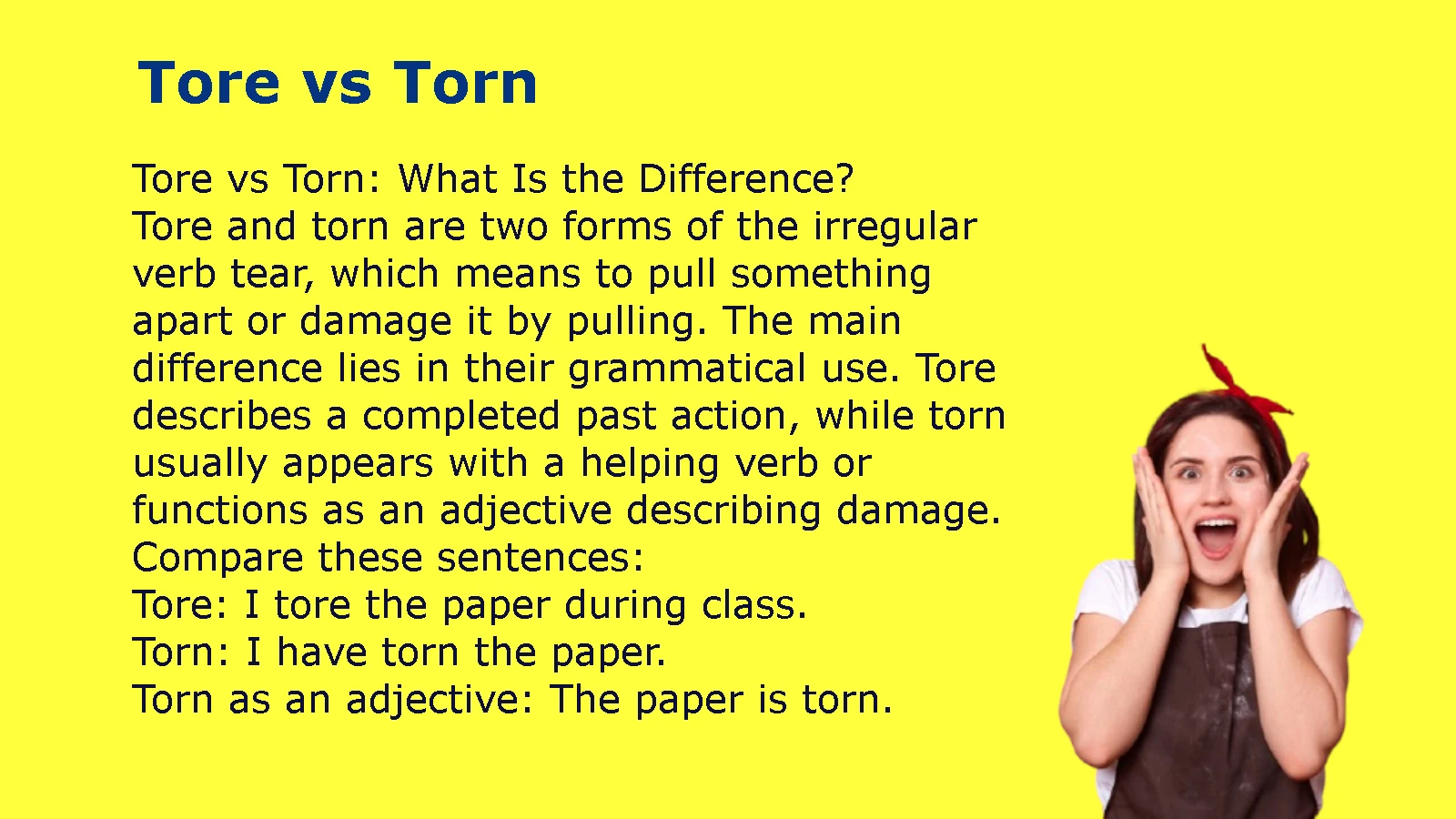 Tore vs Torn